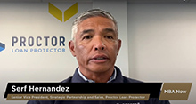 MBANow: Serf Hernandez of Proctor Loan Protector (Sponsored)