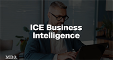 MBA Digest: Turn Your Loan Data into Actionable Insights with ICE Business Intelligence (sponsored)